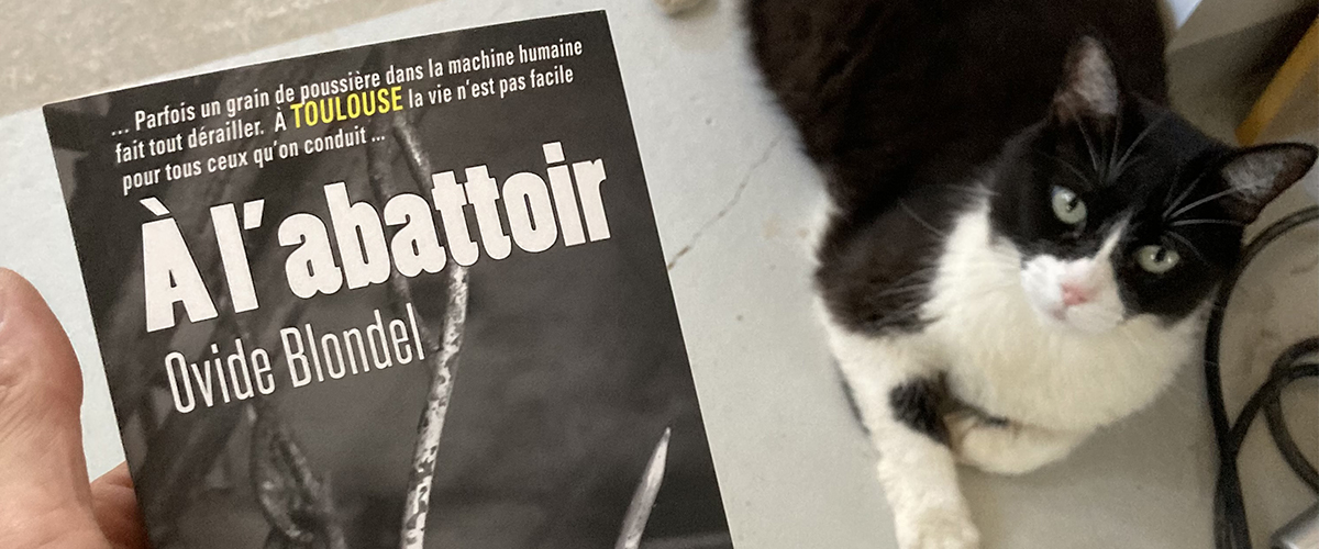 "A l'abattoir", premier roman noir par Ovide Blondel
